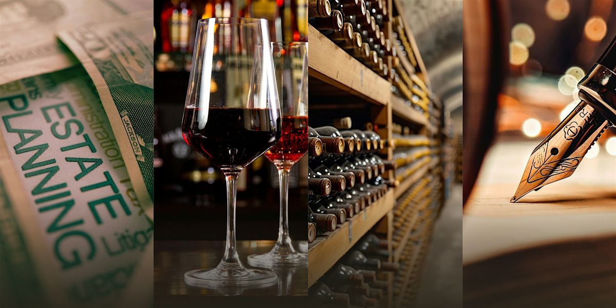 Wine Tasting & Wills | Legacy Lounge Series, 27 September | Event in Sacramento | AllEvents