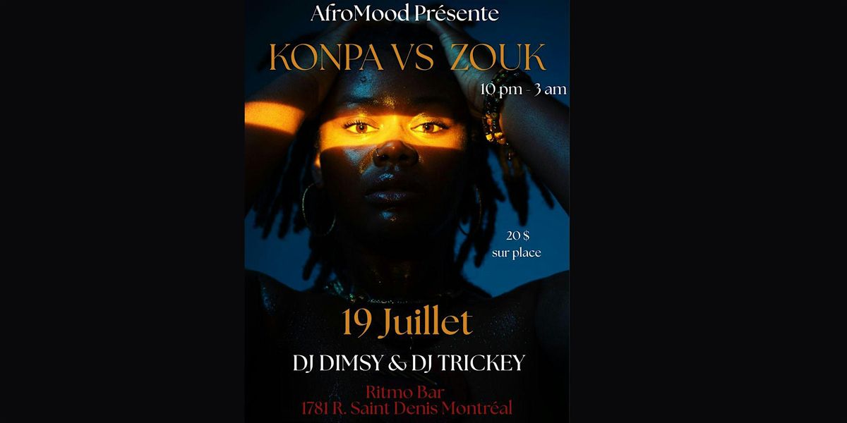 KONPA VS ZOUK, 19 July | Event in Montréal | AllEvents