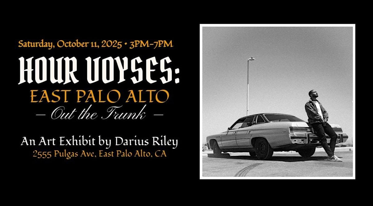 OUT THE TRUNK presented by HOUR VOYSES, 11 October | Event in East Palo Alto | AllEvents