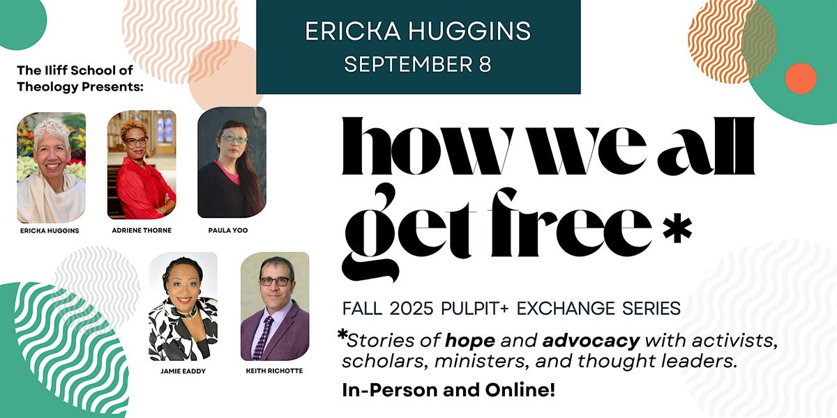 Ericka Huggins: How We All Get Free Series, 8 September | Event in Denver | AllEvents