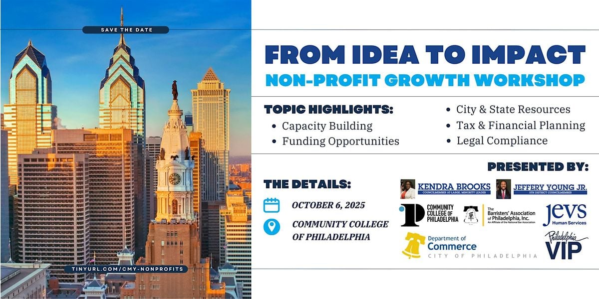 From Idea to Impact: Non-Profit Growth Workshop, 6 October | Event in Philadelphia | AllEvents
