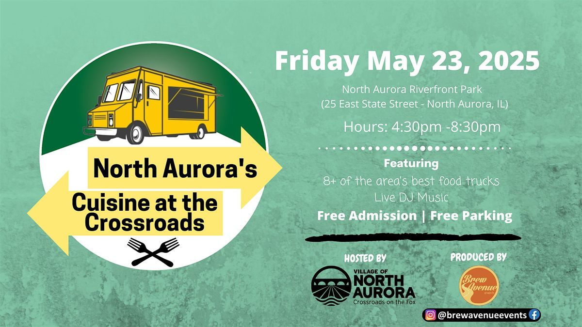 North Aurora's Cuisine at the Crossroads, 23 May | Event in North Aurora | AllEvents