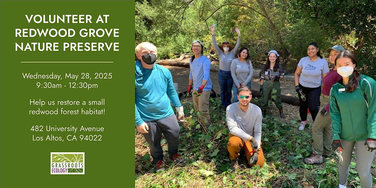 Volunteer Outdoors at Redwood Grove Nature Preserve in Los Altos, 28 May | Event in Los Altos | AllEvents