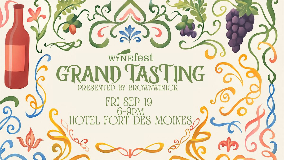 Grand Tasting presented by BrownWinick, 19 September | Event in Des Moines | AllEvents