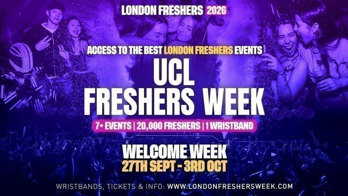 UCL University College London Freshers London Freshers Week 2026 In UCL University College London Freshers London Freshers Week 2026 In
