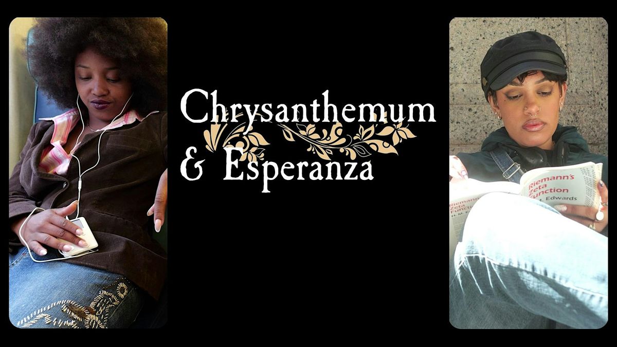 "Chrysanthemum & Esperanza" Short Film Premiere & Q&A, 13 June | Event in New York | AllEvents