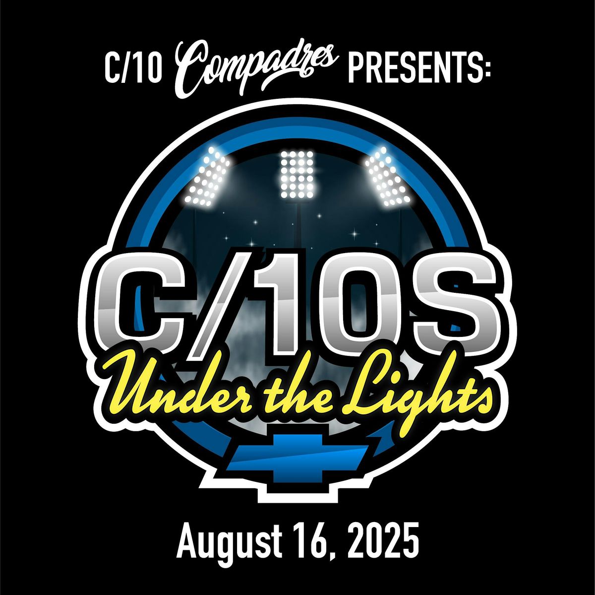 C10s Under The Lights, 16 August | Event in Turlock | AllEvents