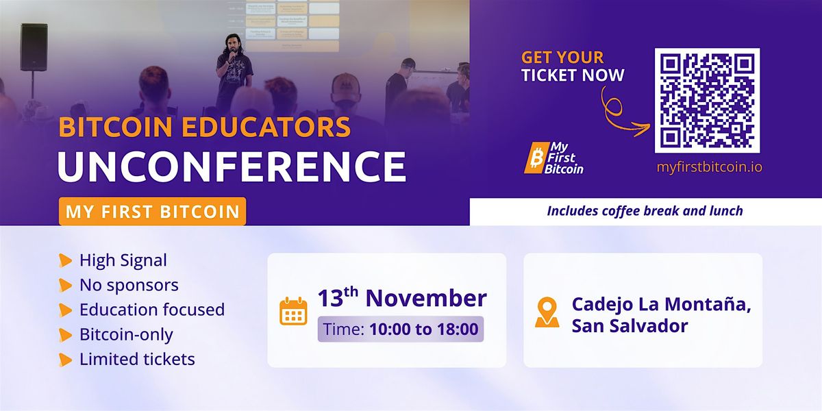 Bitcoin Educators Unconference, 13 November | Event in Antiguo Cuscatlán | AllEvents
