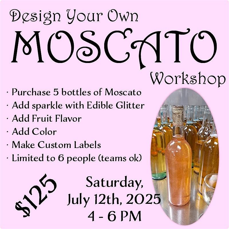 Design Your Own Moscato, 12 July | Event in Sandy Springs | AllEvents