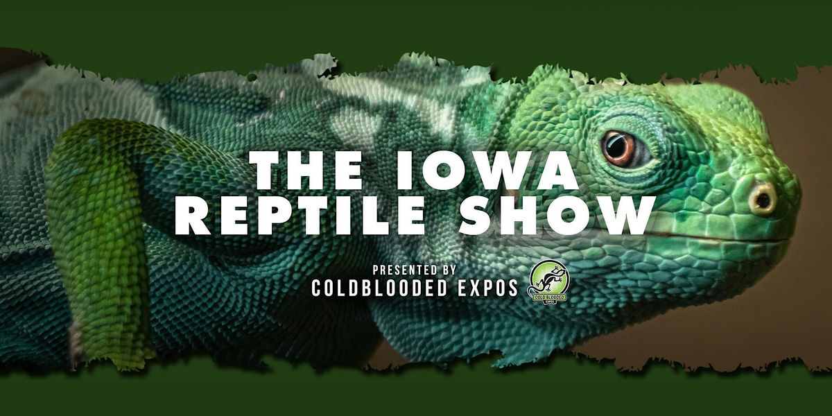 Iowa Reptile Show, 2 November | Event in Des Moines | AllEvents
