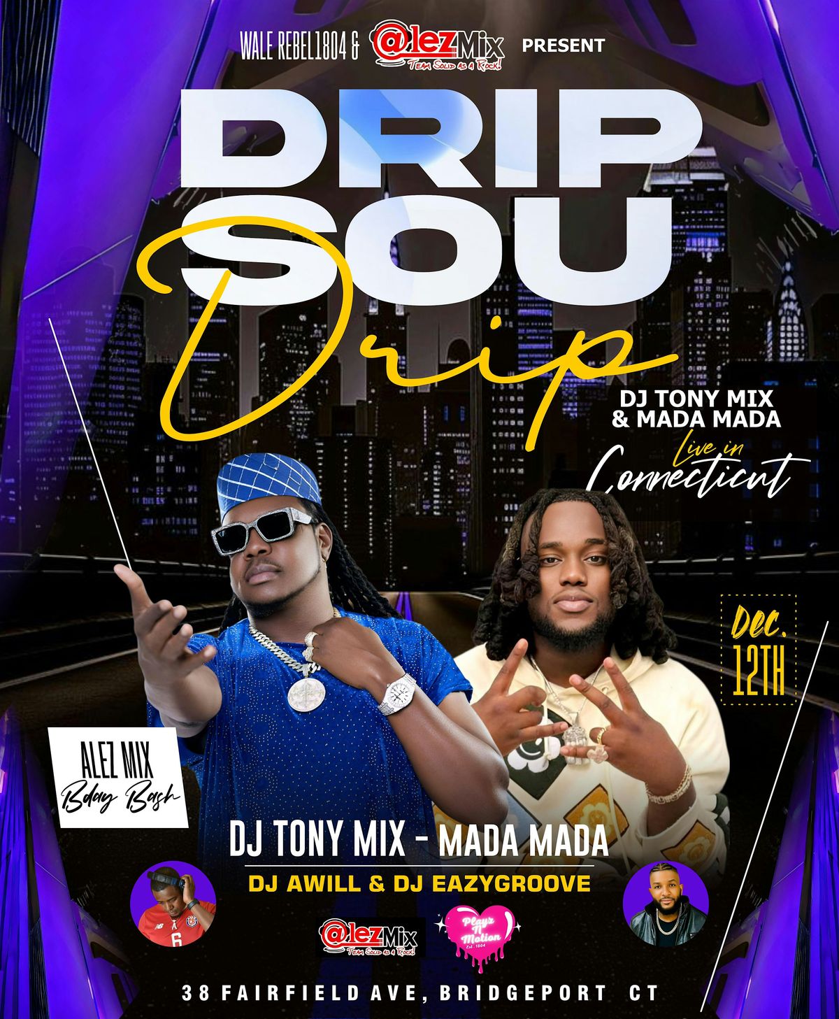 TONY-MIX & MADA MADA Live In Connecticut, 12 December | Event in Bridgeport | AllEvents