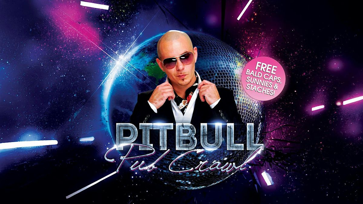 Big Night Out Pub Crawl | PITBULL PARTY | Saturday 18 October | Sydney, 18 October | Event in Sydney | AllEvents