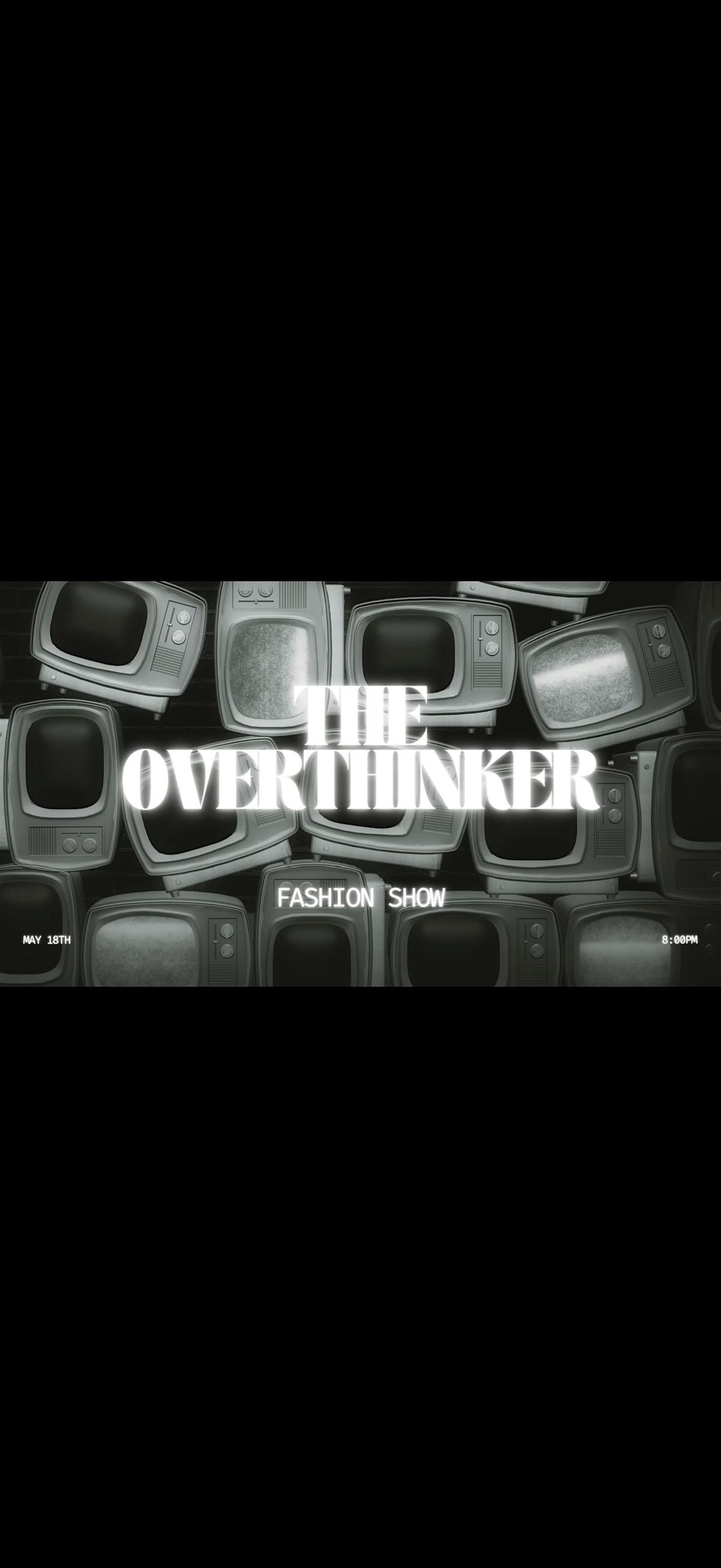 The Overthinker Fashion Show, 18 May | Event in Houston | AllEvents