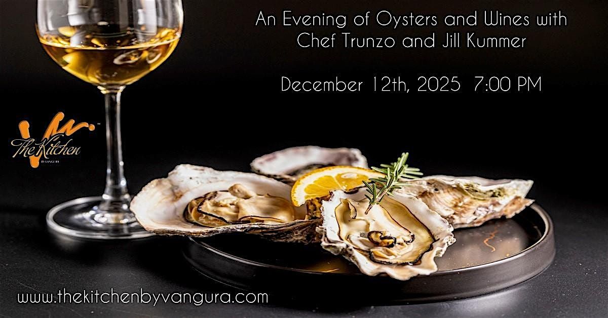 Oysters & Wine with Chef Anthony Trunzo  & Wine Educator Jill Kummer, 12 December | Event in North Huntingdon