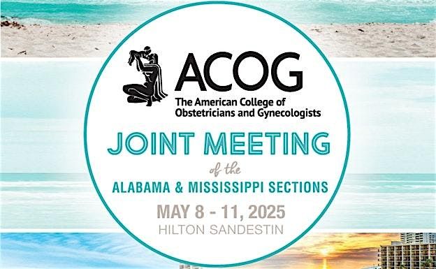 AL/MS ACOG Joint Section Meeting 2025 | Event in Miramar Beach | AllEvents