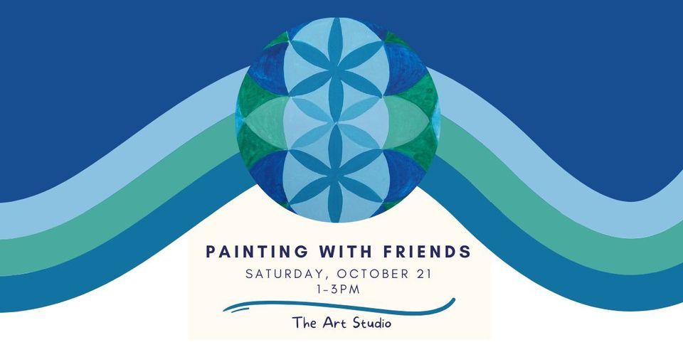 Painting with Friends Radiant Patterns, The NCC Art Studio