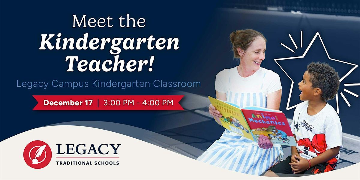 Meet the Kinder Teachers at Legacy - Chandler, 17 December | Event in Chandler | AllEvents