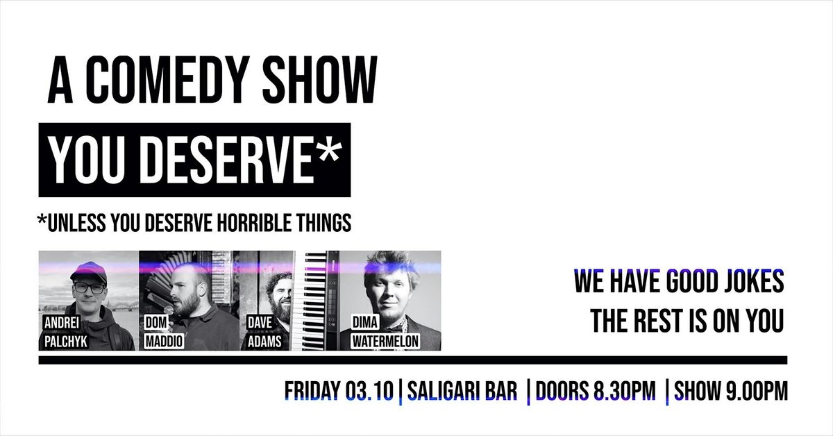 A COMEDY SHOW YOU DESERVE — A Stand-up Hour from Experienced Comedians, 3 October | Event in Berlin | AllEvents