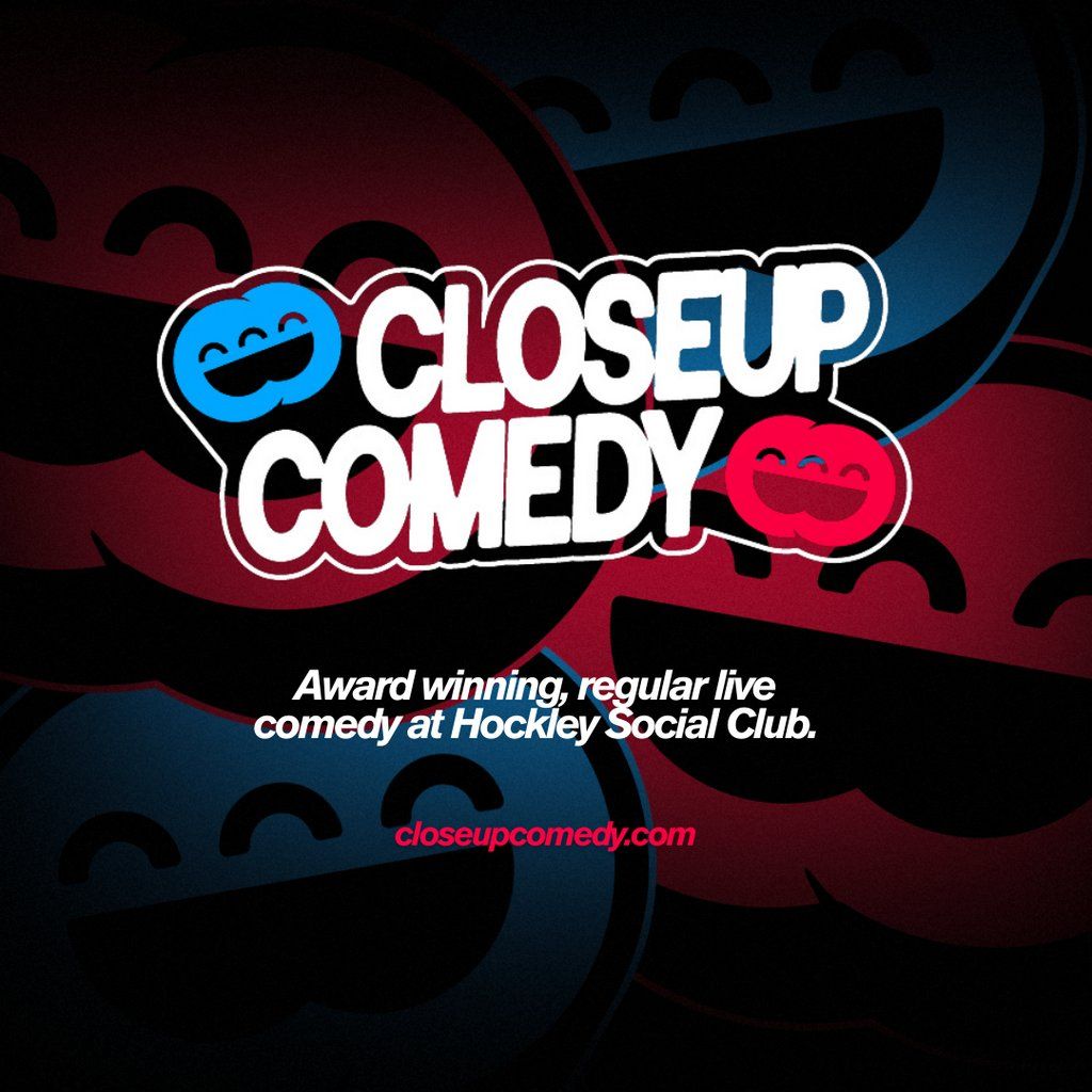 CLOSEUP COMEDY - 100th Show Party, 20 November | Event in Birmingham | AllEvents
