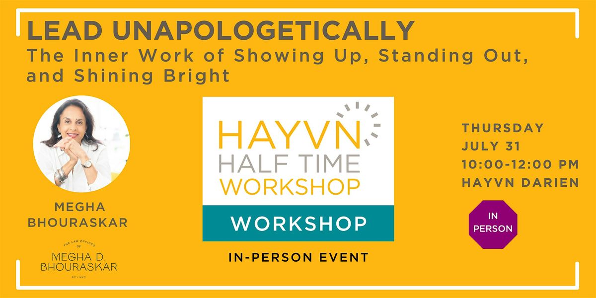 Halftime Workshop: Lead Unapologetically, 31 July | Event in Darien | AllEvents