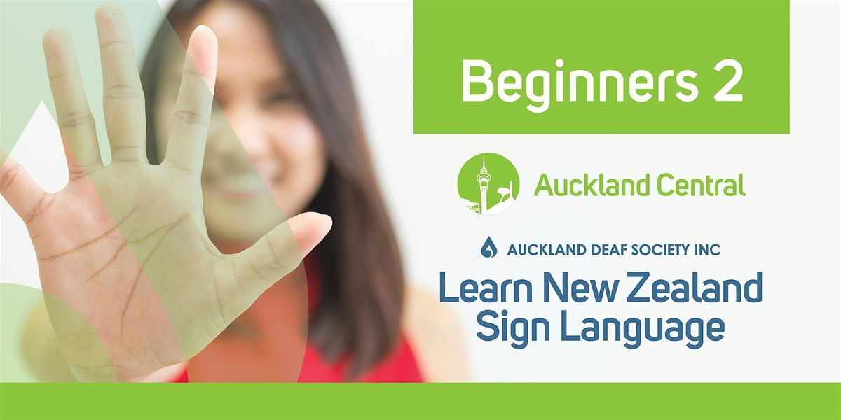 NZ Sign Language Course, Tuesday evenings, Beginner 2, Three Kings | Event in Auckland | AllEvents