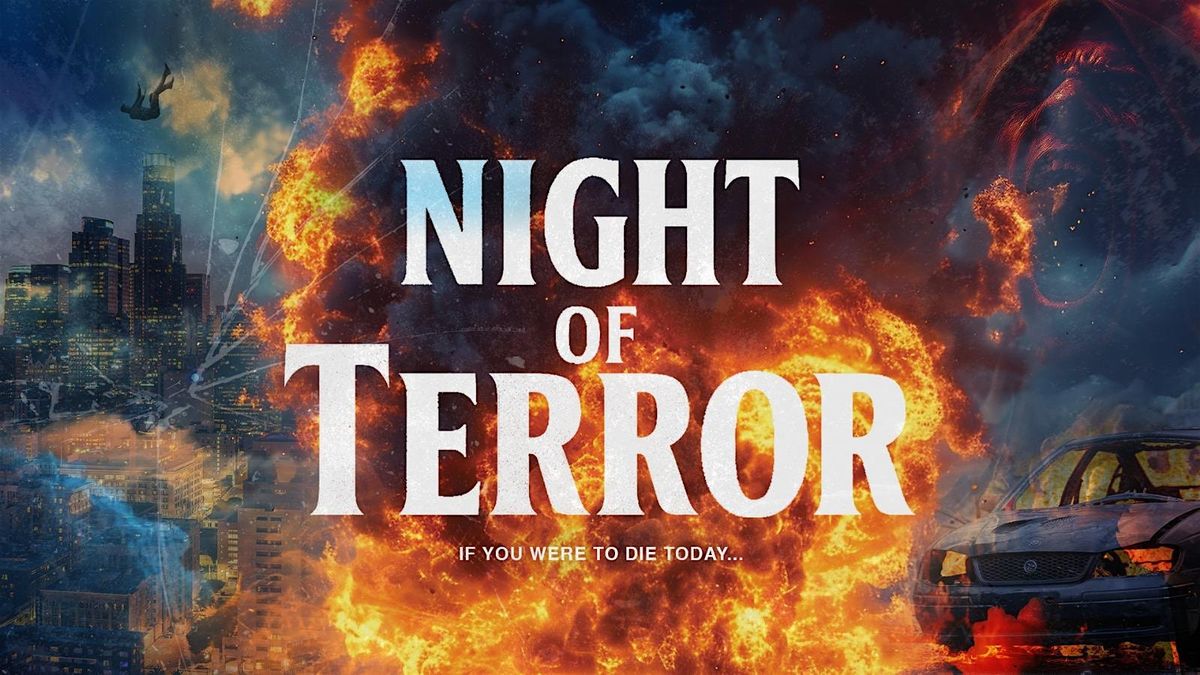 NIGHT OF TERROR - LA's Most Anticipated Maze, 24 October | Event in Whittier | AllEvents