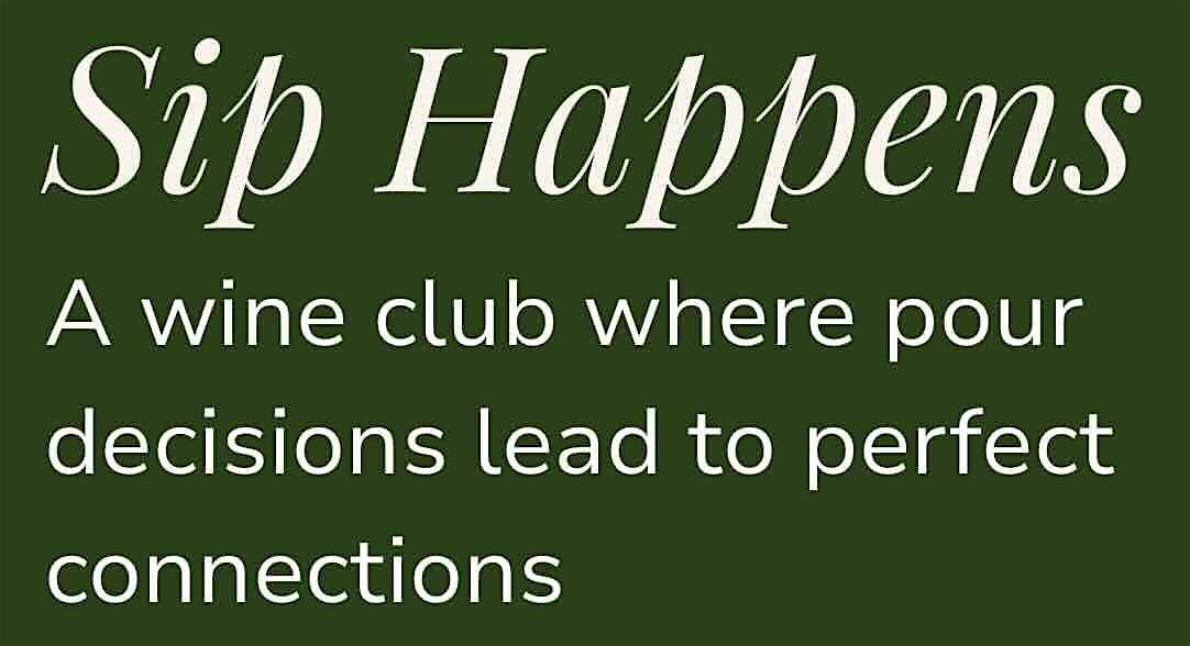Copy of Sip Happens - A Wine Club (€), 22 January | Event in Amsterdam | AllEvents