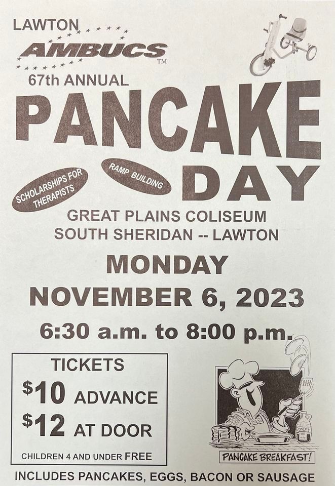 Lawton AMUBCS 67th Annual Pancake Day, Great Plains Coliseum, Cache, 6 November 2023 AllEvents.in