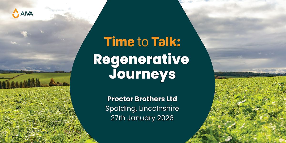 Time to Talk: Regenerative Journeys (Lincolnshire), 27 January | Event in Spalding | AllEvents