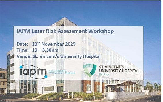 IAPM Laser Risk Assessment Workshop, 10 November | Event in Dublin 4 | AllEvents