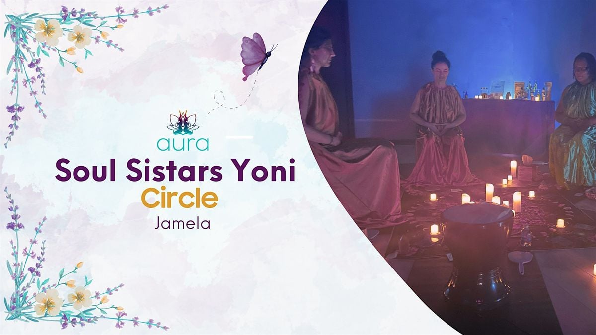 Soul Sistars Yoni Circle, 13 August | Event in Spring | AllEvents