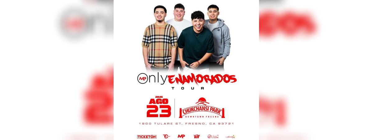 MARCA MP ONLY ENAMORADOS TOUR, 23 August | Event in Fresno | AllEvents