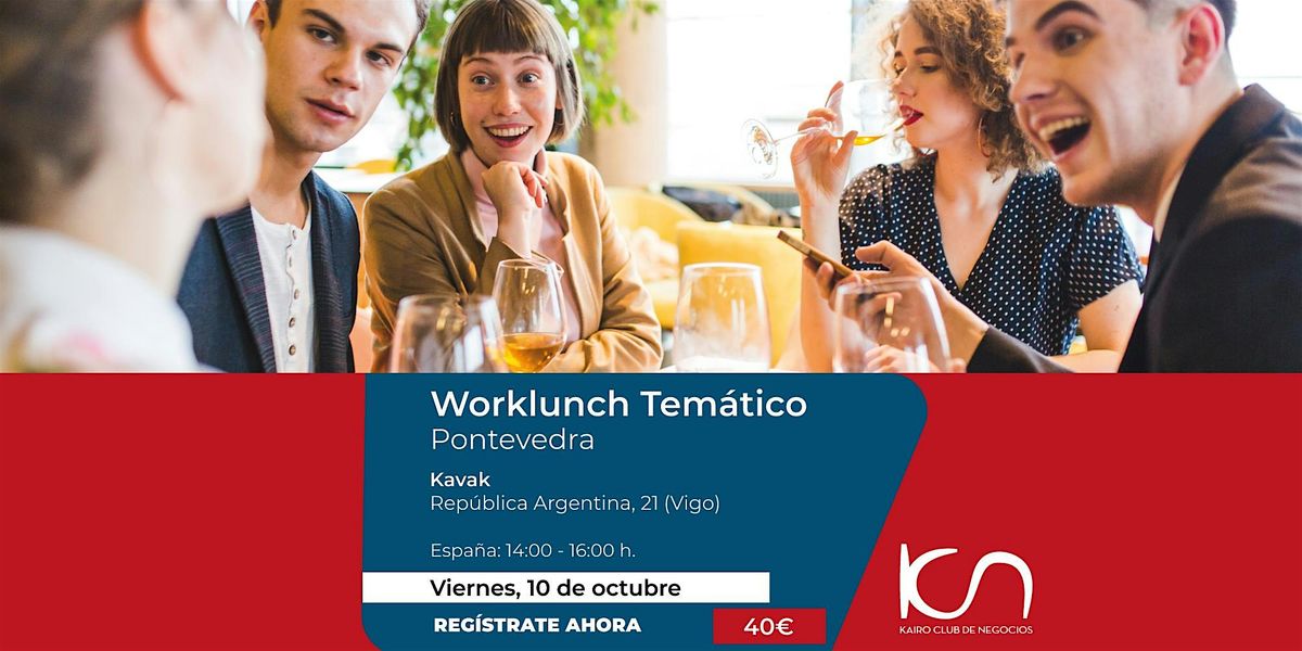 KCN Work lunch temático en Pontevedra - 10 de octubre, 10 October | Event in Vigo | AllEvents