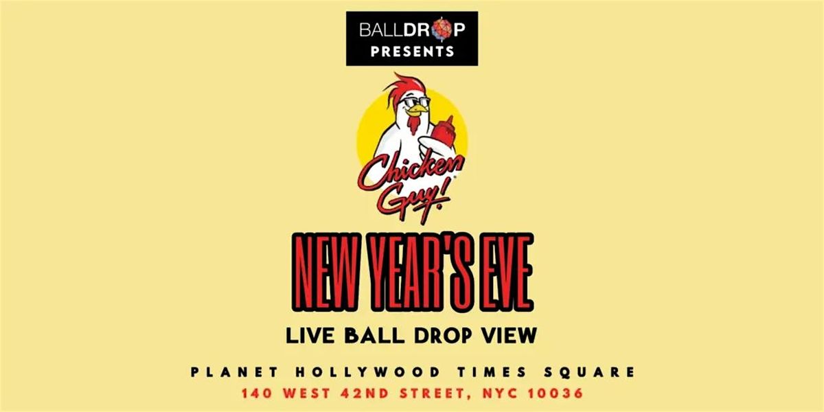 Chicken Guy Times Square New Year's Eve, 31 December | Event in New York | AllEvents