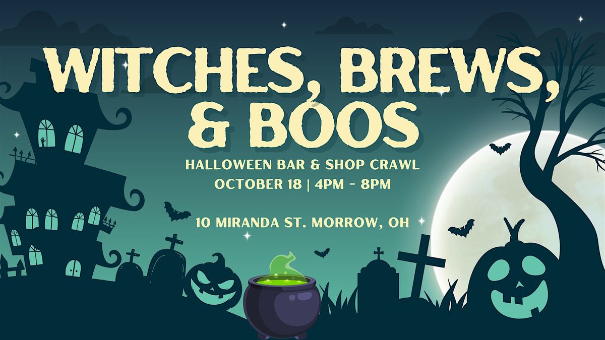 Witches, Brews, & Boos: Halloween Bar & Shop Hop, 18 October | Event in Morrow | AllEvents