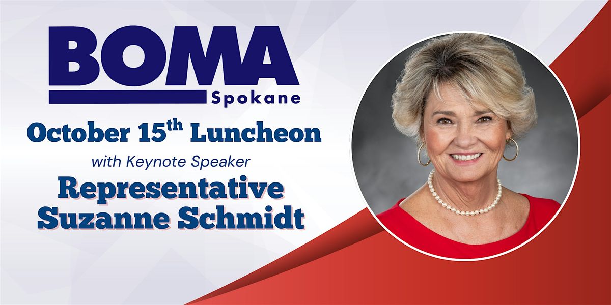 BOMA Spokane October Membership Luncheon with Representative Schmidt, 15 October | Event in Spokane | AllEvents