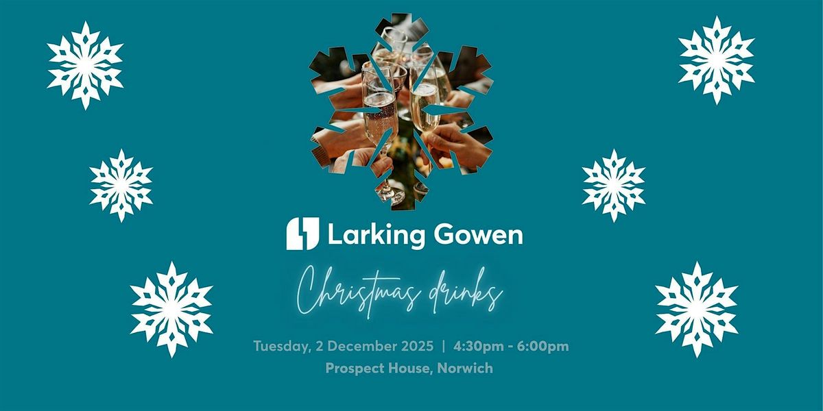 Larking Gowen Christmas drinks, 2 December | Event in Norwich | AllEvents