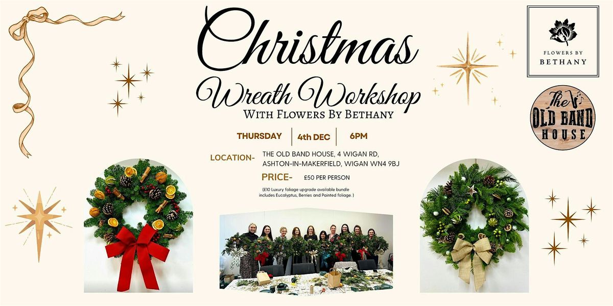 Christmas Wreath Making Workshop, 4 December | Event in Ashton-in-Makerfield | AllEvents