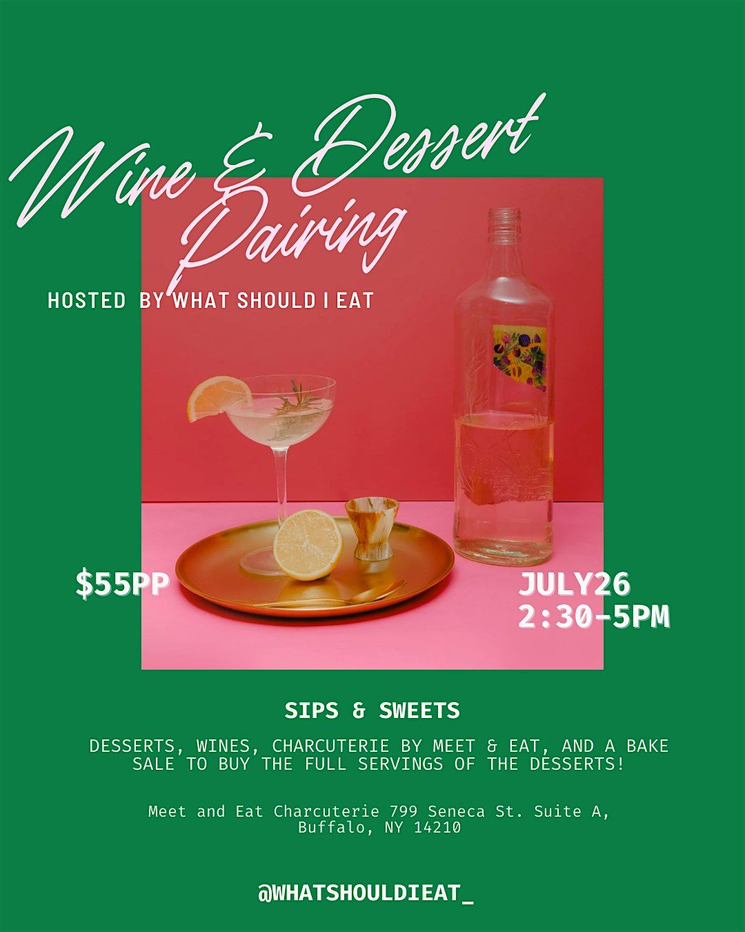 Wine & Dessert Pairing - Hosted by What Should I Eat, 26 July | Event in Buffalo | AllEvents