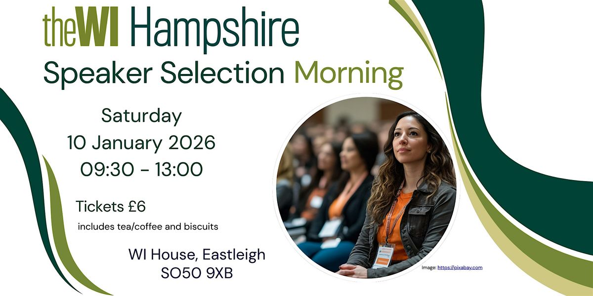 HCFWI Speaker Selection Morning, 10 January | Event in Eastleigh | AllEvents