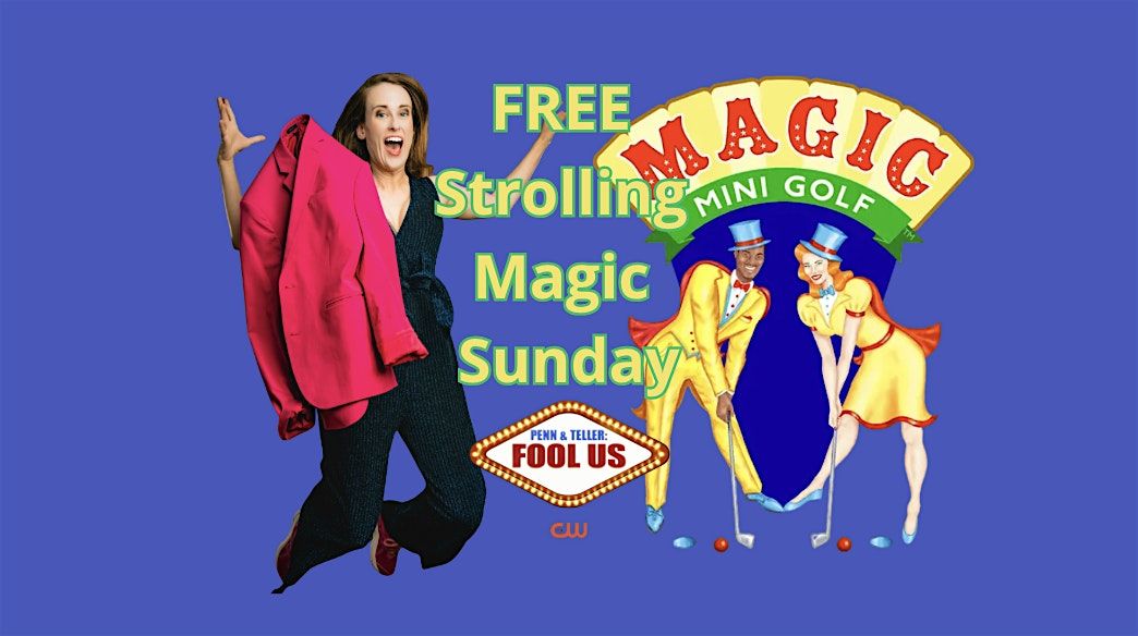 FREE Strolling Magic Sunday with P&T Fool Us: Magician, 3 August | Event in St. Louis | AllEvents