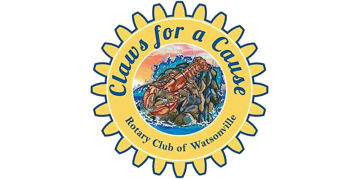 2025 Claws for a Cause Maine Lobster Take Out Dinner Fundraiser, 16 August | Event in Watsonville | AllEvents
