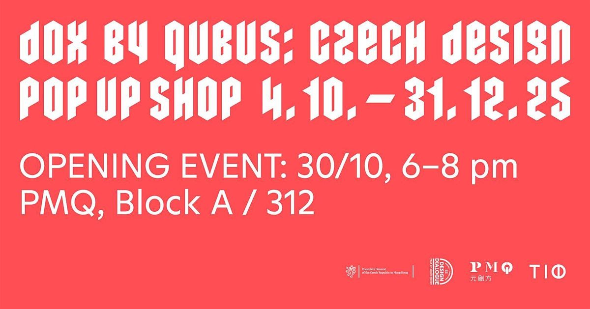 OPENING EVENT - Dox by Qubus: Czech Design Pop-Up Shop | Event in Hong Kong | AllEvents