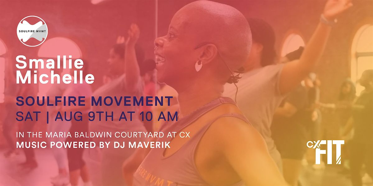 CX Fit - Soulfire Movement, 9 August | Event in Cambridge | AllEvents