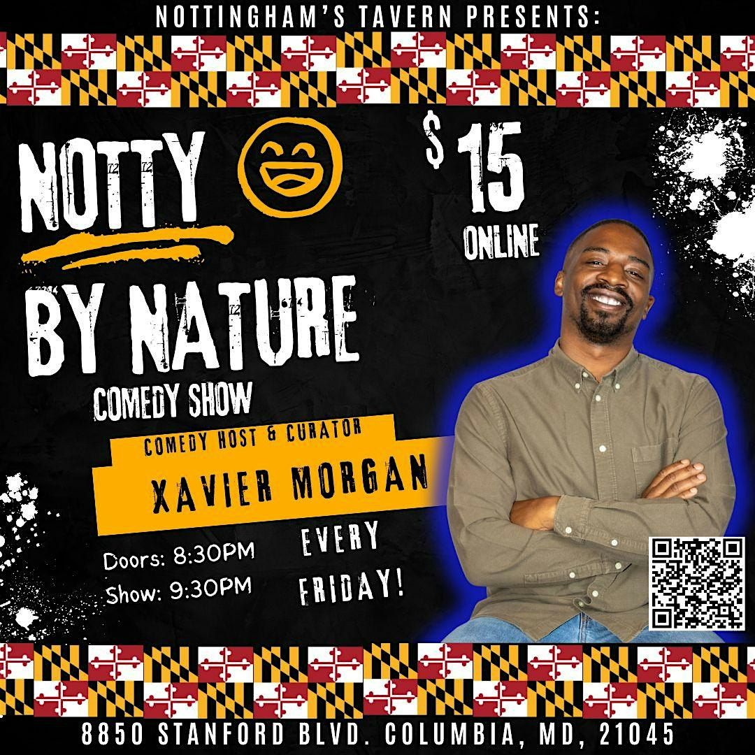Notty by Nature Comedy Showcase: Present by Nottingham's Tavern, 9 May | Event in Columbia | AllEvents