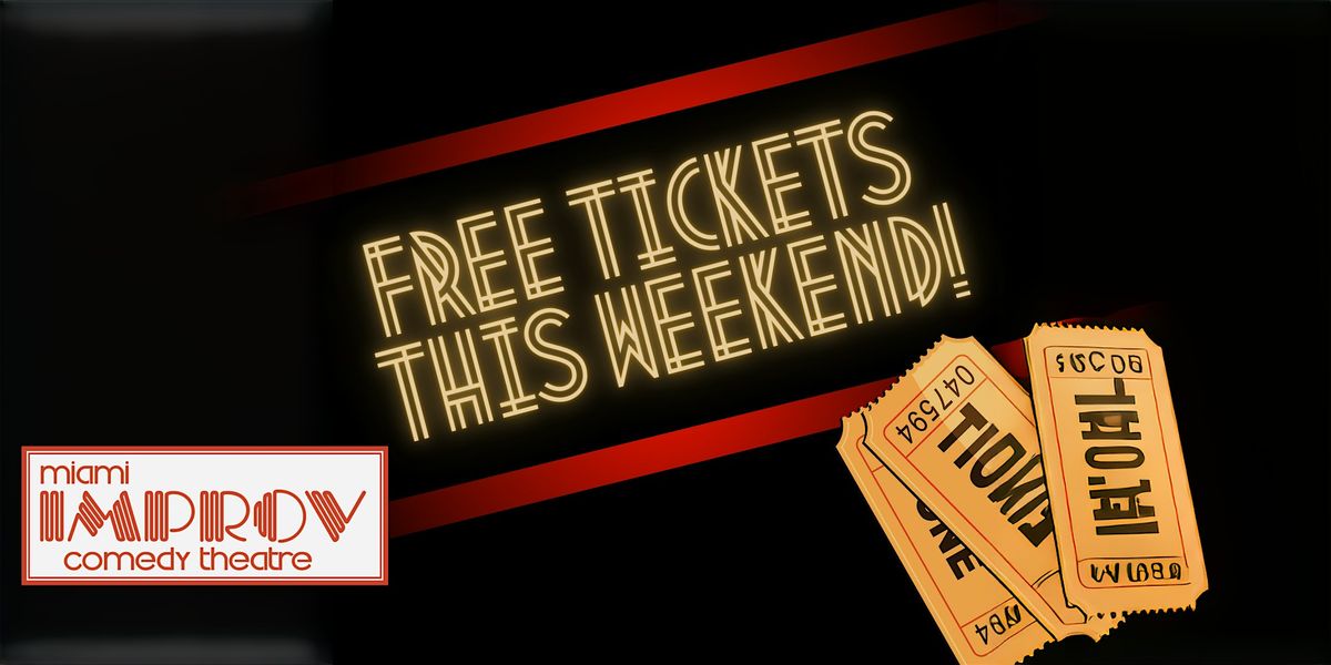 FREE Tickets Miami Improv This Weekend! | Event in Doral | AllEvents