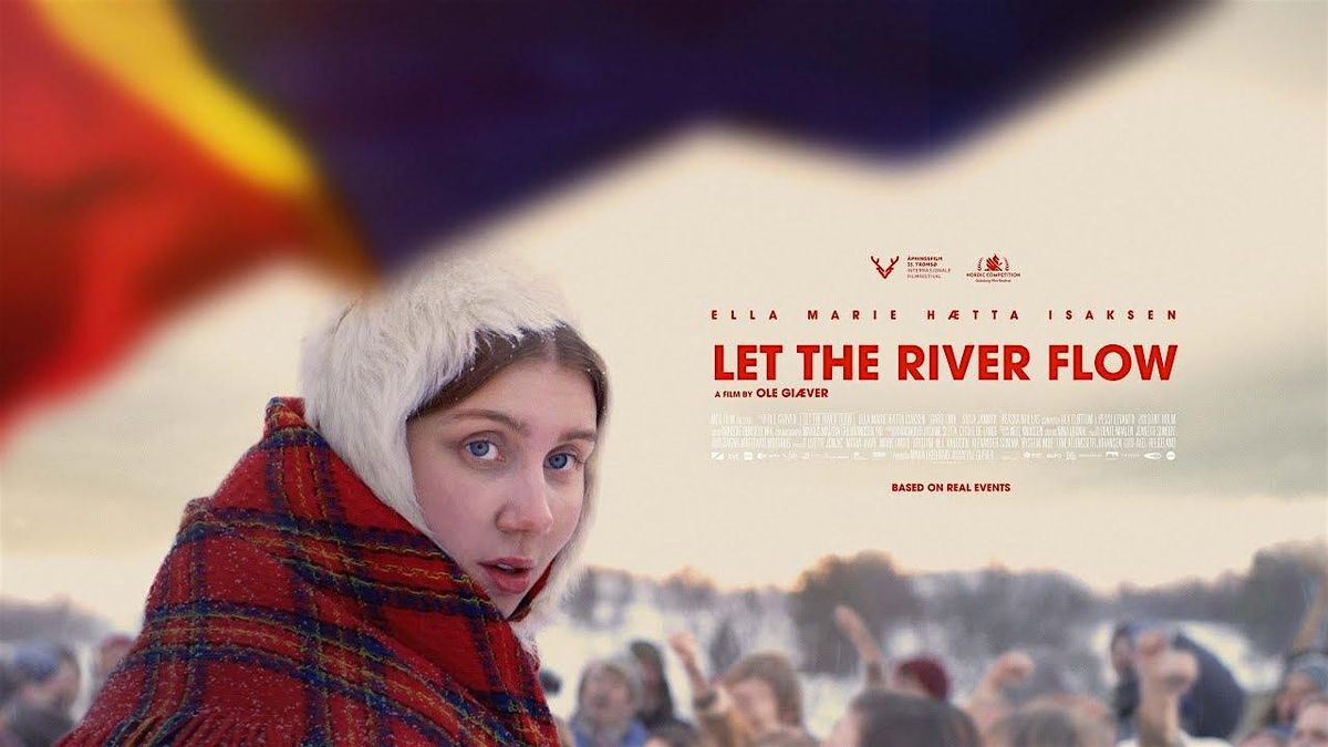 Screening: Let the River Flow (2023)., 14 February | Event in Newton | AllEvents