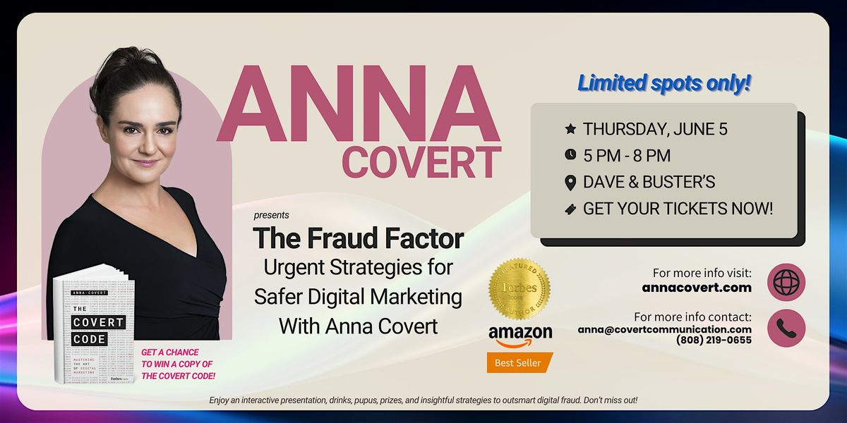 The Fraud Factor: Urgent Strategies for Safer Digital Marketing, 5 June | Event in Honolulu | AllEvents