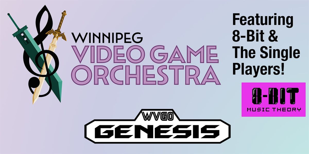 WVGO Genesis Concert Featuring 8-Bit & The Single Players, 14 November | Event in Winnipeg | AllEvents