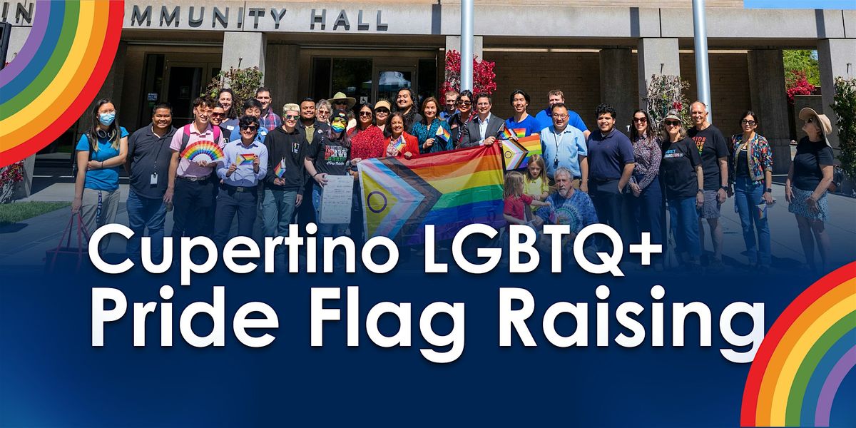 Cupertino LGBTQ+ Pride Flag Raising, 2 June | Event in Cupertino | AllEvents